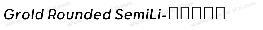 Grold Rounded SemiLi字体转换